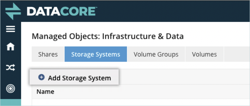 Navigate to Storage Systems and click Add Storage System